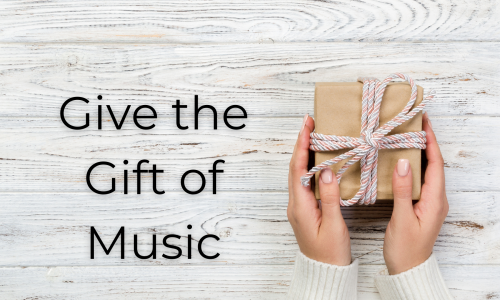 Give the Gift of Music-2